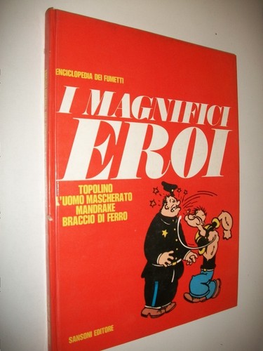 Magnifici eroi enciclopedia - i,