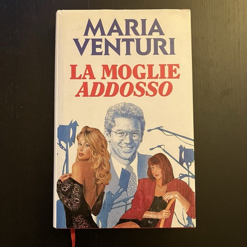 Libro moglie addosso maria - libro, la