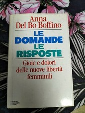 LE DOMANDE LE RISPOSTE Gioie dolori nuove libertà femminili Del Bo Boffino sb2