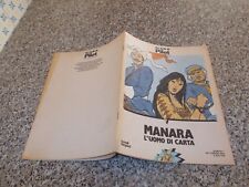 MANARA L'UOMO DI CARTA GLI ALBI DI PILOT ED.BONELLI/DARGAUD 1984 OTTIMO