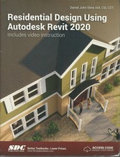 Residential Design Using Autodesk Revit 2020 * Stine * ISBN: 9781630572563