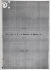 MUNIZIONAMENTO DI ARTIGLIERIE AMERICANE -  TAVOLE  (FOTOCOPIA) WWII