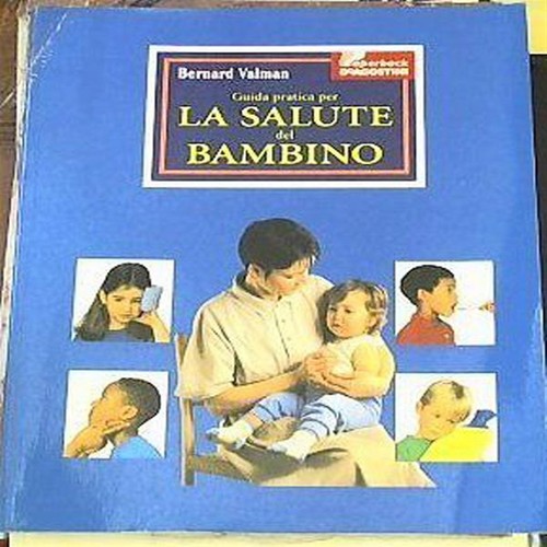 Bernard valman guida pratica - valman,