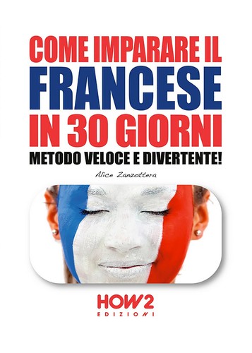 Come imparare francese in - come,