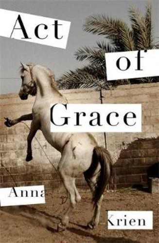 Anna krien act - krien, of