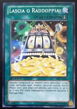 LASCIA O RADDOPPIA! in Italiano Double or Nothing! YS13-IT024 Comune YUGIOH