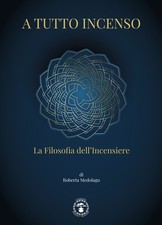 A tutto incenso. La filosofia