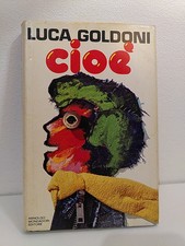 Luca goldoni cioè - luca,