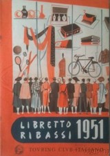 § TOURING-CLUB LIBRETTO DEI RIBASSI 32 PP - BOCCASILE: GILERA E PROFUMI PAGLIERI