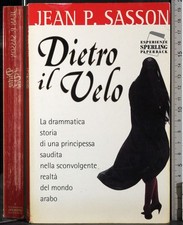 DIETRO IL VELO. JEAN SASSON