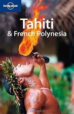 Tahiti and French Polynesia: best atolls, lagoons, ... | Buch | Zustand sehr gut