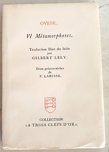 Gilbert lely ovide - ovide, vi