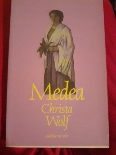 Medea christa wolf ediz - medea,
