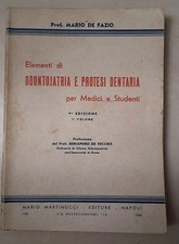 ELEMENTI DI ODONTOJATRIA E PROTESI DENTARIA DE VECCHIS DE FAZIO 1950