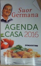 Germana L'AGENDA CASA DI SUOR GERMANA 2016 De Agostini