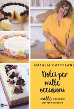 Dolci per mille occasioni