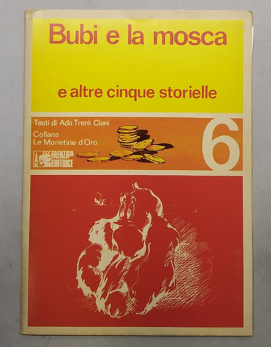 Bubi mosca altre cinque - la, e