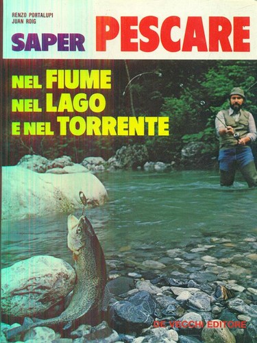Saper pescare nel fiume - nel,