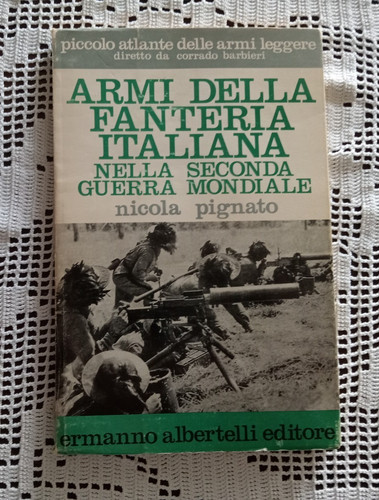 Armi della fanteria - della, italiana