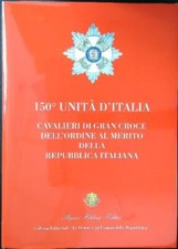 150 UNITA' D'ITALIA. CAVALIERI