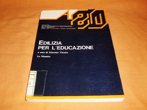Edilizia per educazione a - edilizia, l'educazione