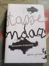 Alessandro Bergonzoni Bastasse Grondare 2009 A4