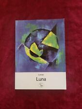 Libro Luna Lomax il volo