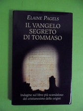 PAGELS.VANGELO SEGRETO DI TOMMASO. MONDOLIBRI.2007