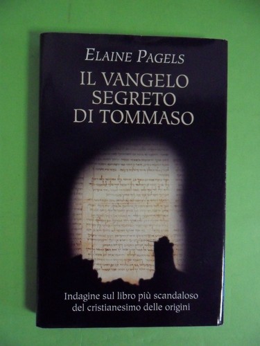 Pagels vangelo segreto - segreto, di