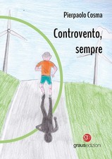 Controvento, sempre - [Graus