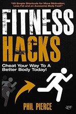 Fitness Hacks: Cheat Your Way