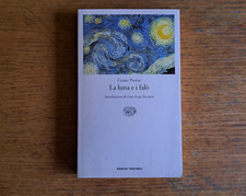 Cesare Pavese: "La luna e i