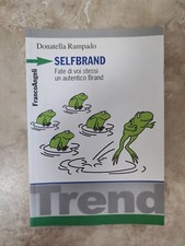 RAMPADO - SELFBRAND FATE DI VOI STESSI UN AUTENTICO BRAND - FRANCO ANGELI  (FT)