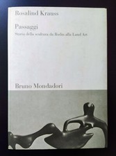 Rosalind Krauss-Passaggi-Bruno