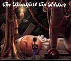 The steadfast tin - the,