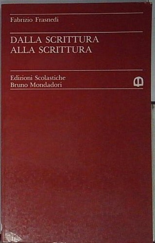 Frasnedi dalla scrittura alla - frasnedi,