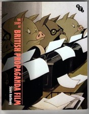 The Story of Propaganda Film
