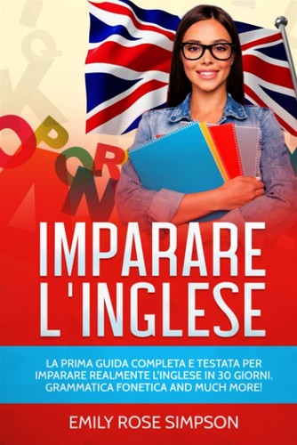 Imparare inglese la prima - imparare, l'inglese.