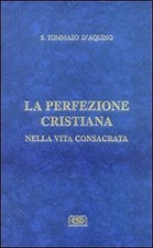 La perfezione cristiana nella