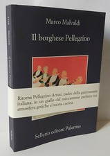 97461 Marco Malvaldi - Il borghese pellegrino - Sellerio 2020