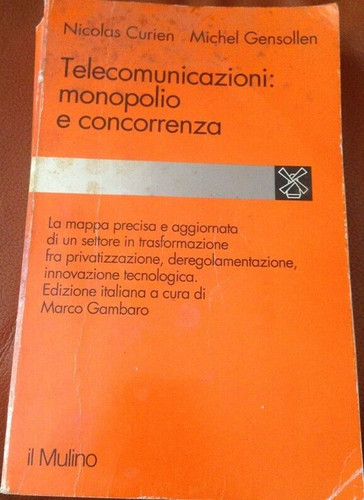 Telecomunicazioni monopolio - telecomunicazioni,