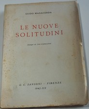 LE NUOVI SOLITUDINI - GUIDO MANACORDA - DISEGNI UGO CAPOCCHINI - SANSONI- 1942