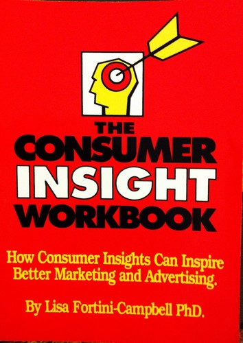 The consumer insight workbook - the,