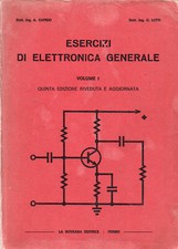 Esercizi di elettronica generale volume 1 Cupido - Lotti