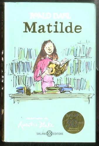 Matilde edizione - matilde.,