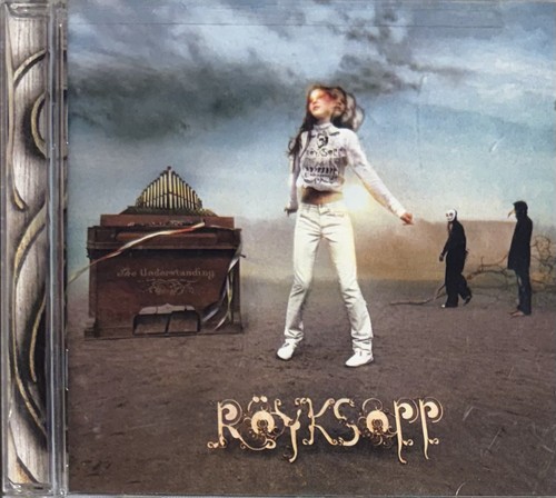 The understanding röyksopp - understanding, by