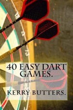 40 Easy Dart Games., Butters