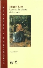 Laura a la ciutat dels sants