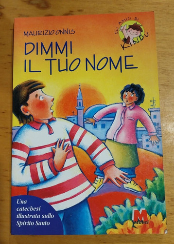 Libro dimmi tuo nome - il,