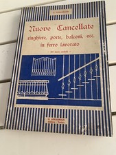 Nuove Cancellate Ringhiere,porte,etc a.casalgrandi ferro battuto usato